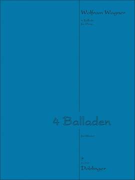 Wagner, W: 4 Balladen