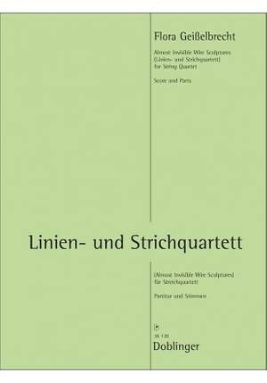 Geißelbrecht, F: Linien - und Strichquartett