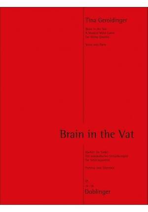 Geroldinger, T: Brain in the Vat / Gehirn im Tank