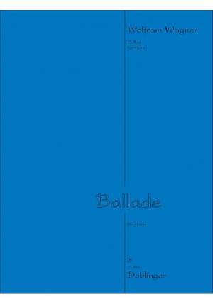 Wagner, W: Ballade