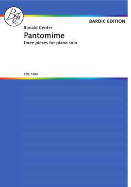 Ronald Center: Pantomime - Three Pieces