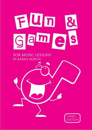 North, K: Fun & Games for Music Lessons