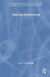 Dancing Motherhood