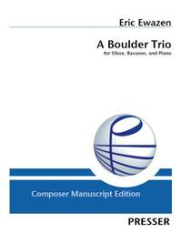 Ewazen, E: A Boulder Trio