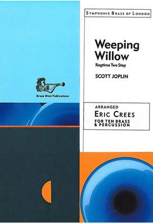 Joplin: Weeping Willow - A Ragtime Two Step