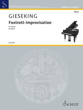 Gieseking, W: Foxtrot Improvisation F major