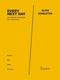 Singleton, A: Every Next Day