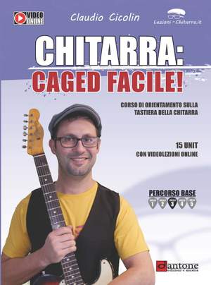 Claudio Cicolin: Chitarra - CAGED Facile