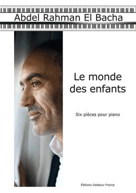 Abdel Rahman el Bacha: Le Monde des Enfants