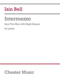Iain Bell: Intermezzo (from The Man with Night Sweats)