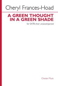 Cheryl Frances-Hoad: A green thought in a green shade