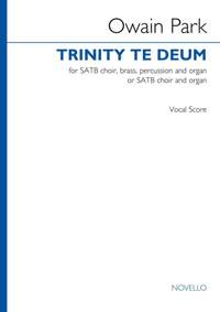 Owain Park: Trinity Te Deum