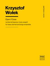 Krzysztof Wolek: Open/Close