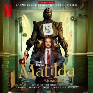 Roald Dahl's Matilda the Musical (soundtrack From the Netflix Film)