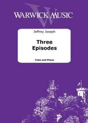 Jeffrey Joseph: Three Episodes