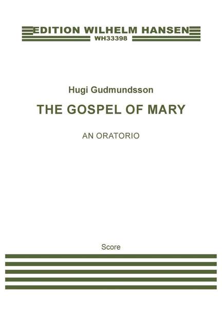 Hugi Gudmundsson: The Gospel of Mary