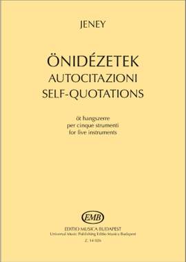 Jeney, Zoltan: Self-quotations (score)