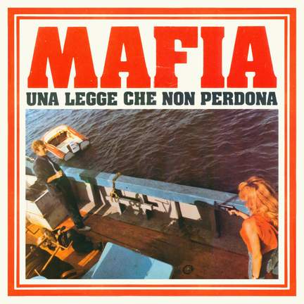 Mafia, una legge che non perdona