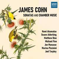 James Cohn - Sonatas and Chamber Music
