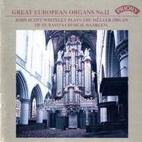 Great European Organs, Vol. 12: St. Bavo's Church, Haarlem