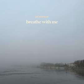 Breathe With Me