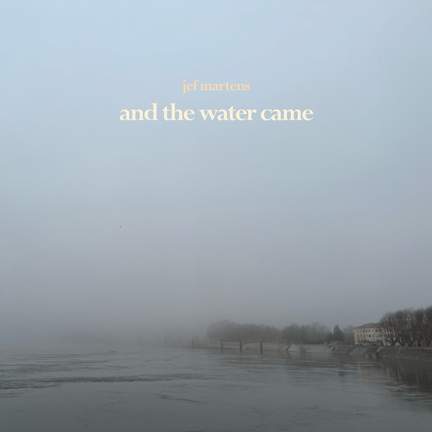 And The Water Came