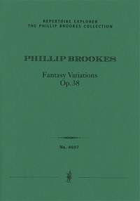 Brookes, Phillip: Fantasy Variations, op. 38