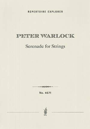 Warlock, Peter: Serenade for Strings