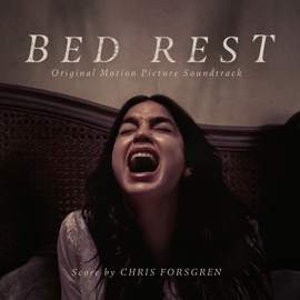 Bed Rest (Original Motion Picture Soundtrack)