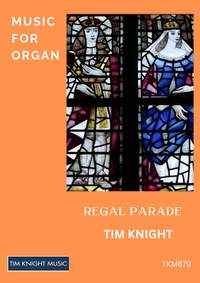 Tim Knight: Regal Parade