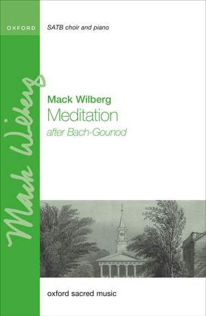 Wilberg, Mack: Meditation (after Bach-Gounod)