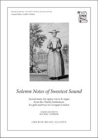 Rachel Webber: Solemn Notes of Sweetest Sound