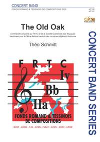 Theo Schmitt: The Old Oak, commande FRTC 2020