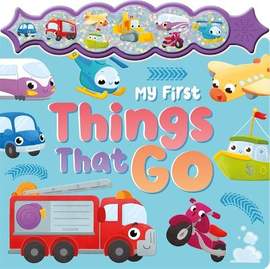 My First Things That Go