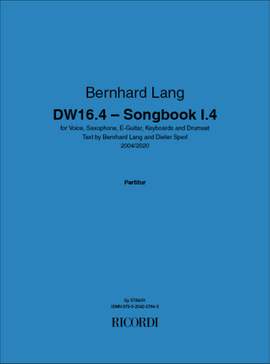 Bernhard Lang: DW16.4 - Songbook I.4