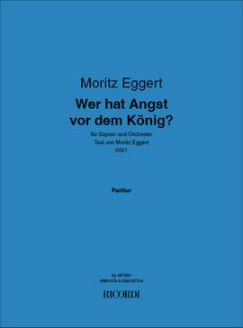Moritz Eggert: Wer hat Angst vor dem König?