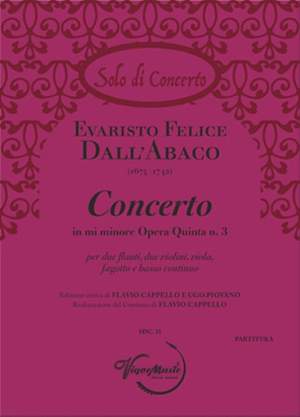 Felice Evaristo Dall'Abaco: Concerto in mi minore Opera Quinta n. 3