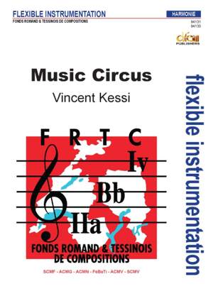 Vincent Kessi: Music Circus, commande FRTC 2022