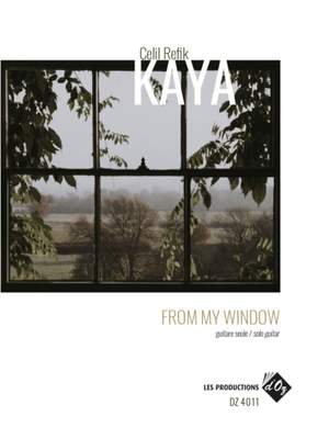 Celil Refik Kaya: From My Window