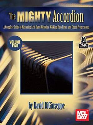 David DiGiuseppe: The Mighty Accordion, Volume Two