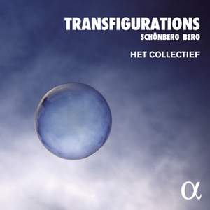 Transfigurations: Schönberg - Berg