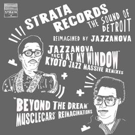 Face at My Window (Kyoto Jazz Massive Remixes) / Beyond the Dream (Musclecars' Reimaginations)
