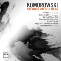 P. Komorowski: For Whom the Bell Tolls