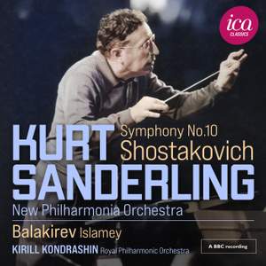Shostakovich: Symphony No. 10 - Balakirev: Islamey