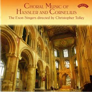 The Choral Music of Hassler & Cornelius