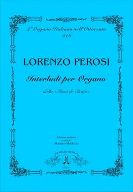 Lorenzo Perosi: Interludi per organo dalla
