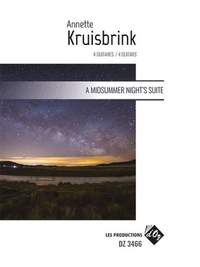 Annette Kruisbrink: A Midsummer Night's Suite