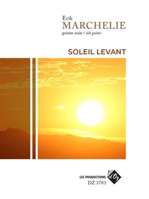 Erik Marchelie: Soleil Levant