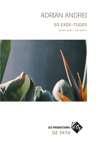Adrian Andrei: 50 Exer-tudes