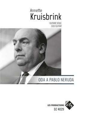 Annette Kruisbrink: Oda a Pablo Neruda